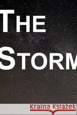 The Storm Lee A. Graff 9781365300530