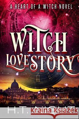 Witch Love Story H. T. Night 9781365336652 Lulu.com
