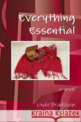 Everything Essential Linda Bradshaw 9781365378409