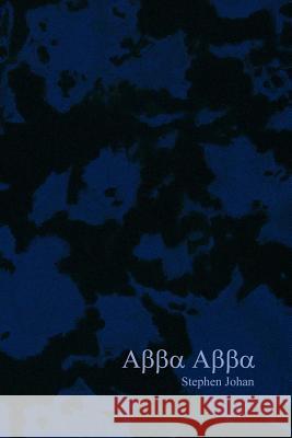 Abba Abba Stephen Johan 9781365382482