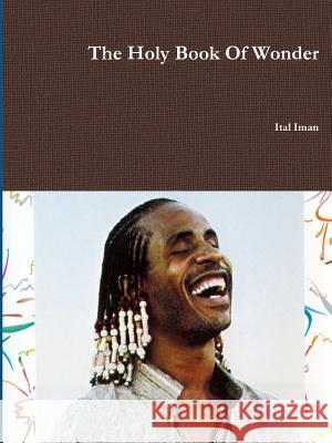 The Holy Book Of Wonder Ital Iman 9781365425684 Lulu.com