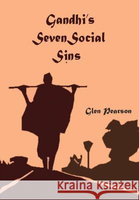 The Seven Social Sins Glen Pearson 9781365438929 Lulu.com