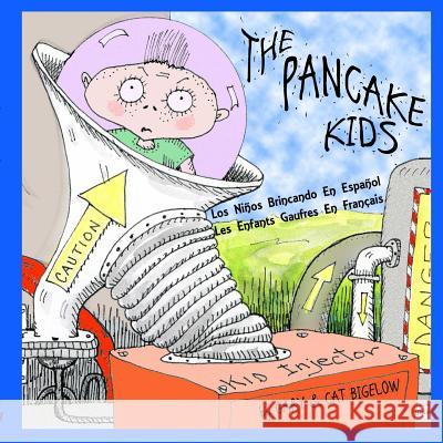 The Pancake Kids Gary Bigelow 9781365472770