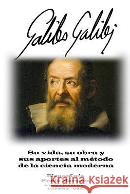 Galileo Galilei Blanca Ines Prada Marquez 9781365502293