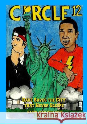 Dave Saves the City that Never Sleeps Naomi Jean Williams 9781365510045