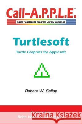 Turtlesoft Robert Gallup 9781365518997