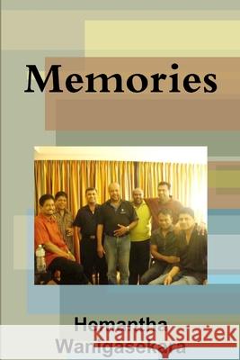 Memories Hemantha Wanigasekara 9781365519352