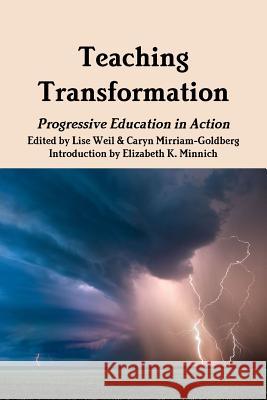 Teaching Transformation Caryn Mirriam-Goldberg, Lise Weil 9781365551888