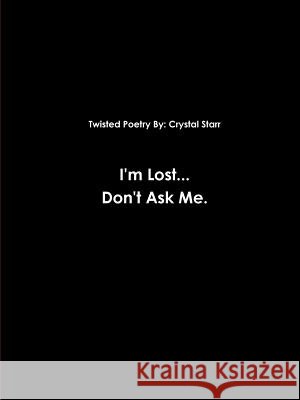 My Paperback Book Crystal Starr 9781365553264