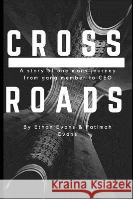 Crossroads Ethan Evans 9781365604584