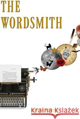 The Wordsmith Edgar Smith 9781365645105