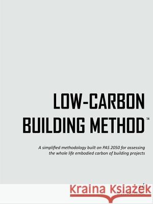 Low-Carbon Building Method v4 Fabre, Guillaume 9781365646379 Lulu.com