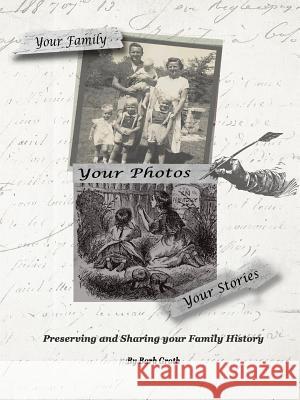 Your Family. Your Photos. Your Stories. Barb Groth 9781365682698