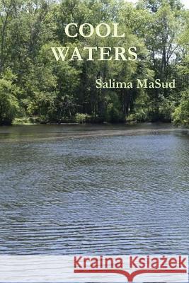 Cool Waters Salima MaSud 9781365689307