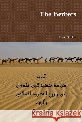 The Berbers Tarek Gahlan 9781365702655