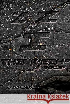 Az I Thinketh Vol2 Rule Jacobs 9781365710865 Lulu.com