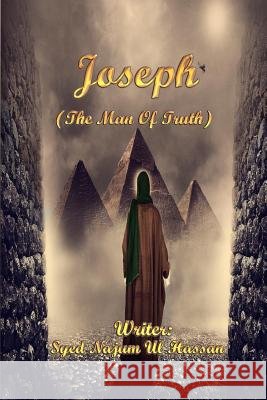 Joseph (The Man Of Truth) Ul Hassan, Syed Najum 9781365714146
