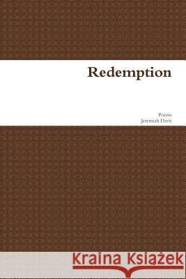 Redemption Jeremiah Davis 9781365726903