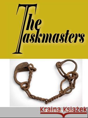 The Taskmasters Okechukwu Asuzu 9781365737961 Lulu.com
