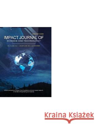 Impact Journal of Science and Technology Dr Prof Kuldeep Narain Mathur 9781365775352 Lulu.com