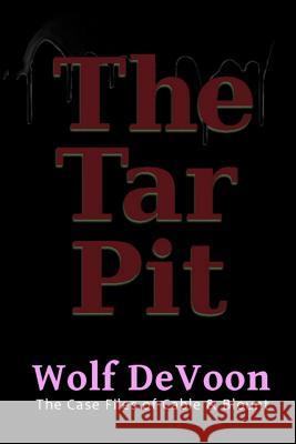 The Tar Pit Wolf Devoon 9781365811890