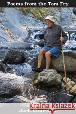 Poems from the Tom Fry Jack Churchill 9781365833724 Lulu.com