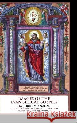 Images of the Evangelical Gospels Devoted Friends of God 9781365869914