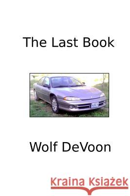 The Last Book Wolf Devoon 9781365923531