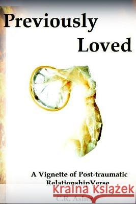 Previously Loved C. R. Asher 9781365991288 Lulu.com