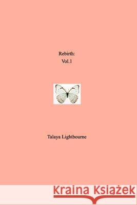 Rebirth: Vol. 1 Lightbourne, Talaya 9781366456977