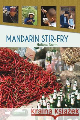 Mandarin Stirfry Helene North 9781366569523