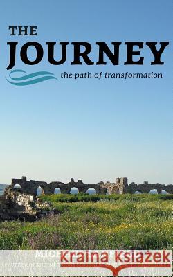 The Journey Michael Lanfield 9781367219014 Blurb