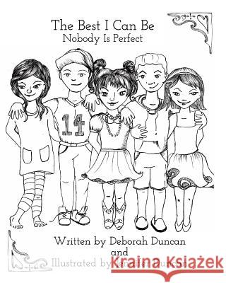 The Best I Can Be: Nobody Is Perfect Duncan, Deborah 9781367443532