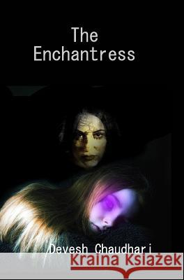 The Enchantress Devesh Chaudhari 9781367450400