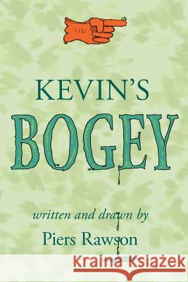 Kevin's Bogey Piers Rawson 9781367612457