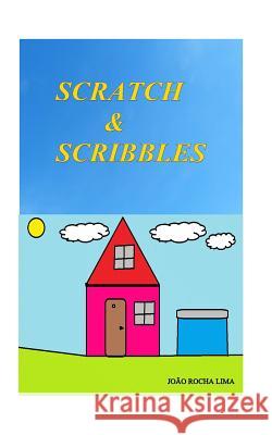 Scratch & Scribbles Joao Rocha Lima 9781367684775 Blurb