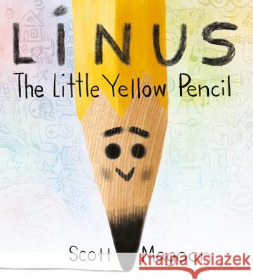 Linus the Little Yellow Pencil Scott Magoon Scott Magoon 9781368006279 Disney-Hyperion