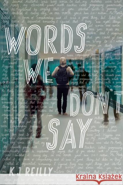 Words We Don't Say K. J. Reilly 9781368018609 Disney-Hyperion