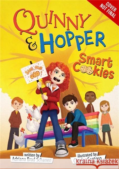 Smart Cookies (Quinny & Hopper, Book 3) Schanen, Adriana Brad 9781368019033