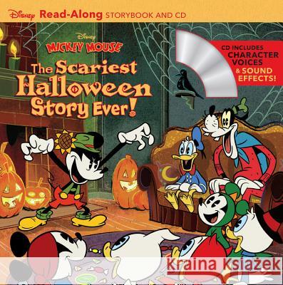Disney Mickey Mouse: The Scariest Halloween Story Ever! [With Audio CD] Disney Book Group                        Disney Storybook Art Team 9781368020527 Disney Press