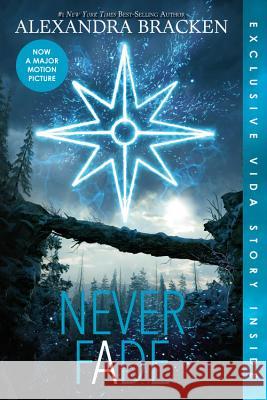 Never Fade (Bonus Content) (the Darkest Minds, Book 2) Bracken, Alexandra 9781368022460 Disney-Hyperion