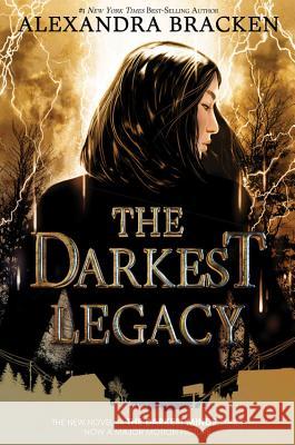 The Darkest Legacy (the Darkest Minds, Book 4) Bracken, Alexandra 9781368023245 Disney-Hyperion