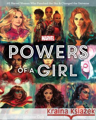 Marvel Powers of a Girl Lorraine Cink Alice X. Zhang 9781368025263 Marvel Comics