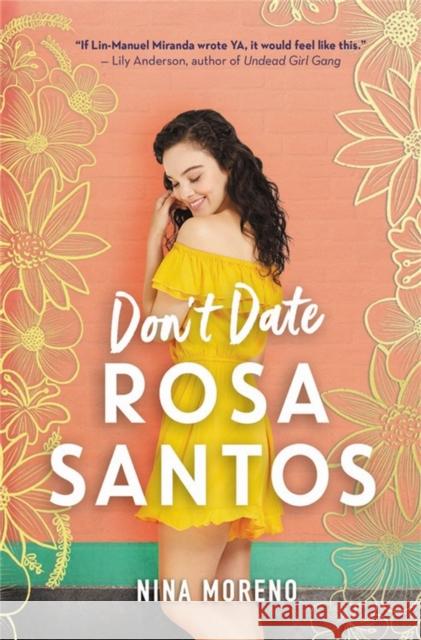 Don't Date Rosa Santos Nina Moreno 9781368040860 Disney-Hyperion