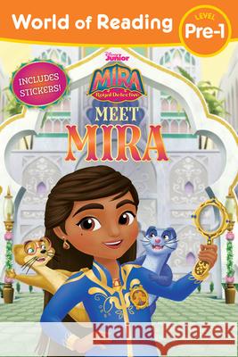 World of Reading Mira, Royal Detective Meet Mira (Level Pre-1 Reader with Stickers) Disney Books 9781368045674 Disney Press