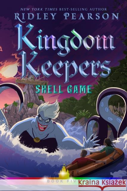 Kingdom Keepers V: Shell Game Ridley Pearson 9781368046299 Disney-Hyperion