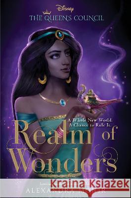 Realm of Wonders Alexandra Monir 9781368048217 Disney Hyperion