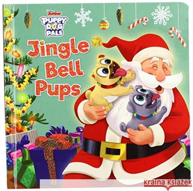 Jingle Bell Pups Disney Book Group                        Disney Storybook Art Team 9781368048392 Disney Press