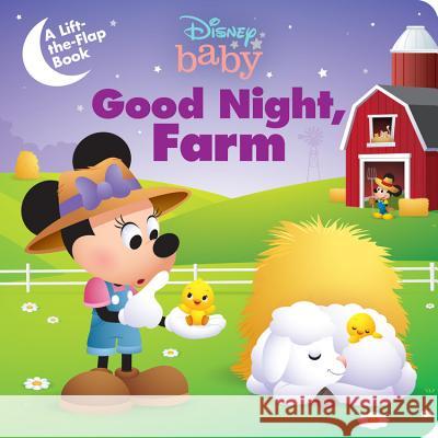 Disney Baby: Good Night, Farm Disney Books 9781368050012 Disney Press