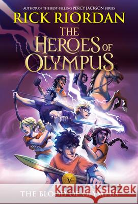 Heroes of Olympus, The, Book Five the Blood of Olympus ((New Cover)) Riordan, Rick 9781368051705